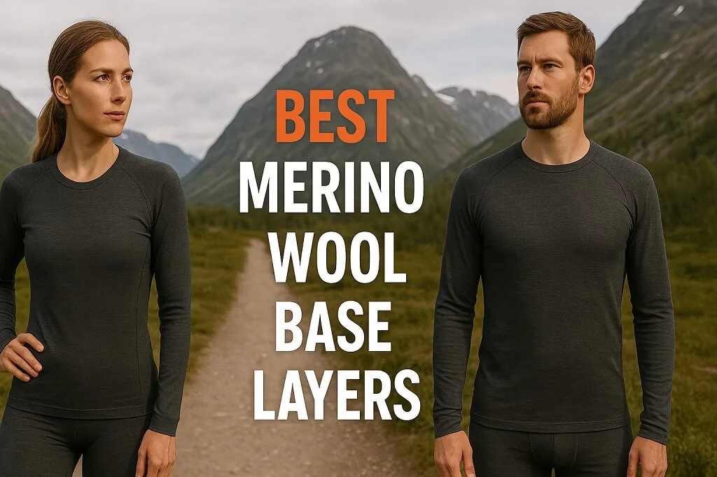 Best Merino Wool Base Layers for Hiking