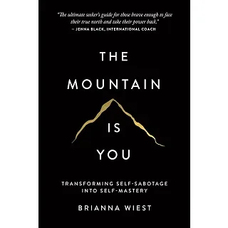 The Mountain Is You