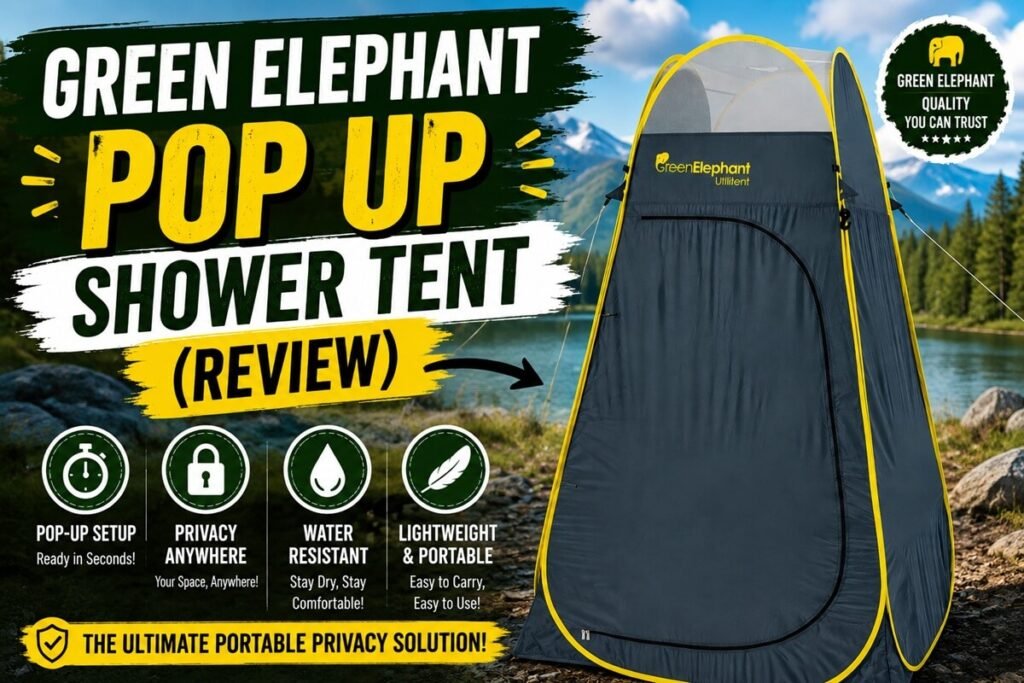 Green Elephant Pop Up Shower Tent review featuring a portable privacy tent with yellow trim at a scenic outdoor campsite, highlighting quick setup, privacy, water resistance, and lightweight portability.